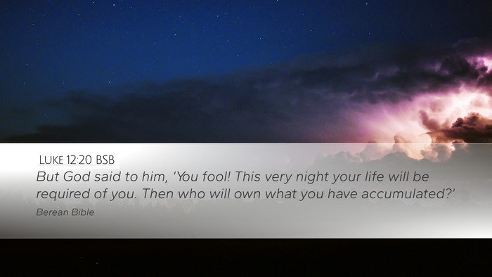Luke 12:20 BSB Bible Verse Image