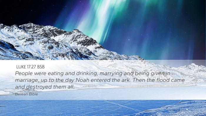 Luke 17:27 BSB Bible Verse Image