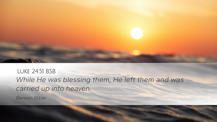 Luke 24:51 BSB Bible Verse Image