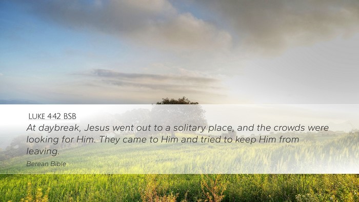 Luke 4:42 BSB Bible Verse Image