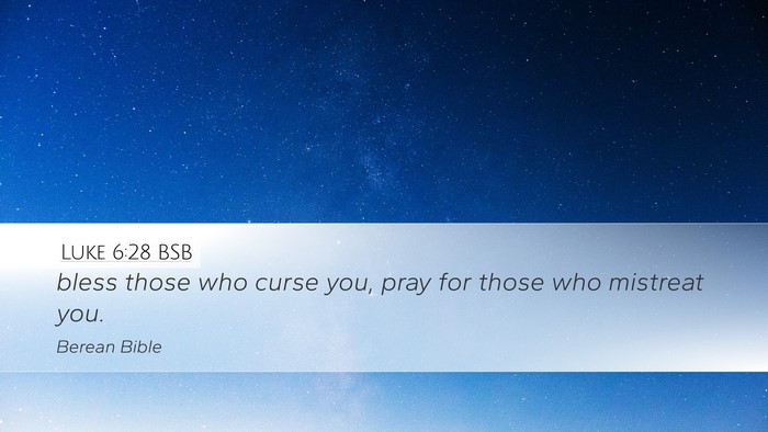 Luke 6:28 BSB Bible Verse Image