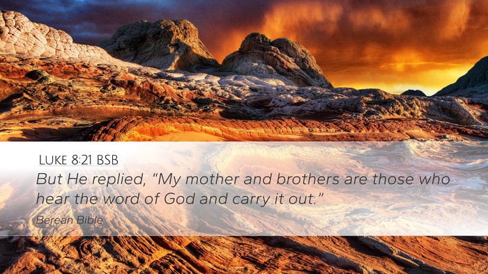 Luke 8:21 BSB Bible Verse Image