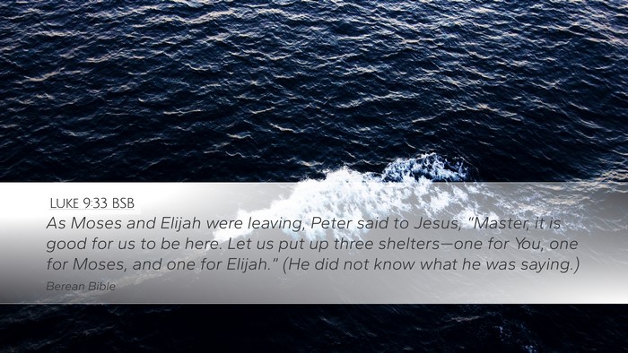 Luke 9:33 BSB Bible Verse Image