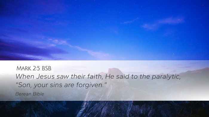 Mark 2:5 BSB Bible Verse Image
