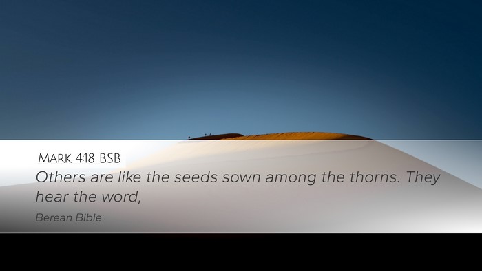 Mark 4:18 BSB Bible Verse Image