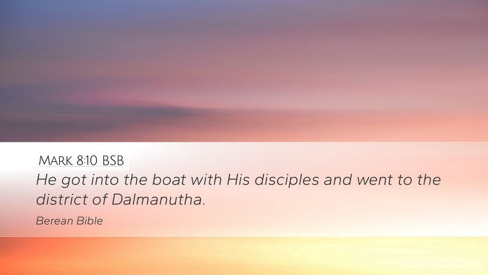 Mark 8:10 BSB Bible Verse Image