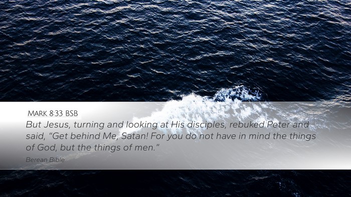 Mark 8:33 BSB Bible Verse Image