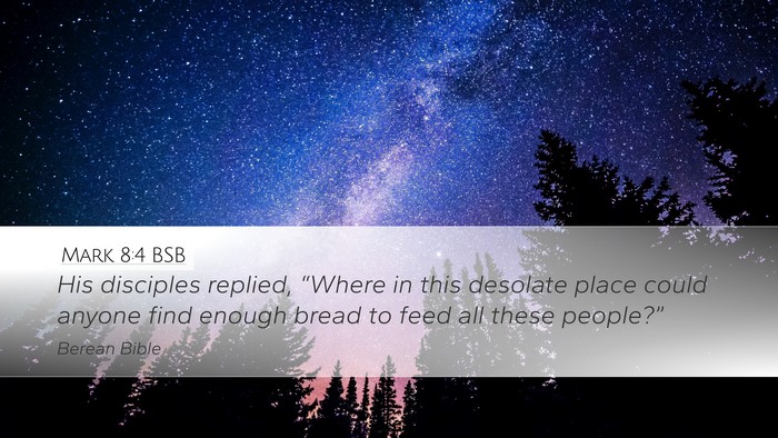 Mark 8:4 BSB Bible Verse Image
