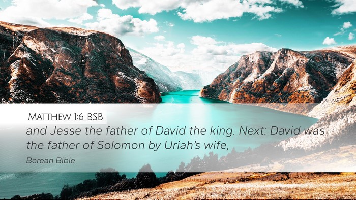 Matthew 1:6 BSB Bible Verse Image