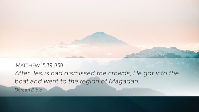 Matthew 15:39 BSB Bible Verse Image