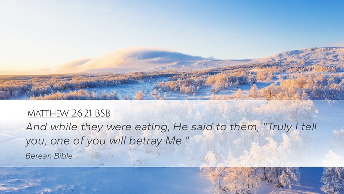 Matthew 26:21 BSB Bible Verse Image