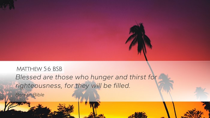 Matthew 5:6 BSB Bible Verse Image