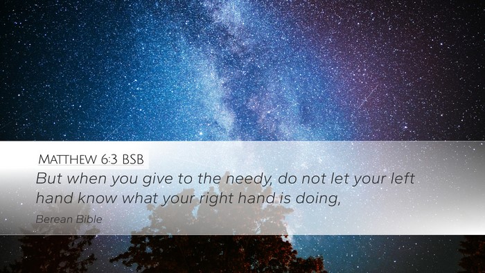 Matthew 6:3 BSB Bible Verse Image