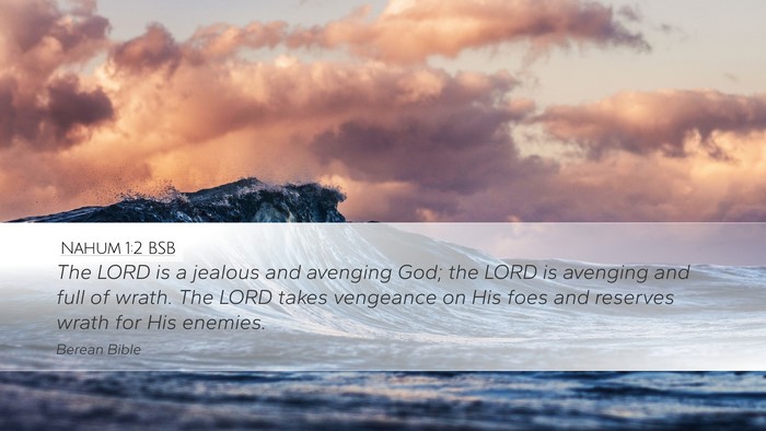 Nahum 1:2 BSB Bible Verse Image