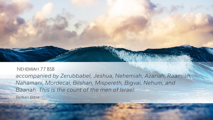 Nehemiah 7:7 BSB Bible Verse Image