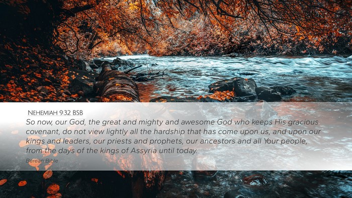 Nehemiah 9:32 BSB Bible Verse Image
