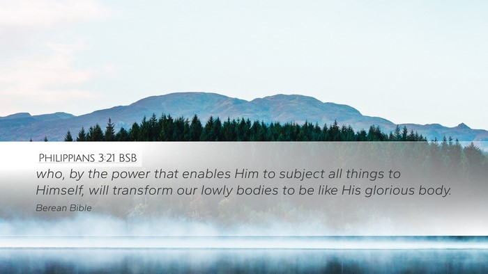 Philippians 3:21 BSB Bible Verse Image