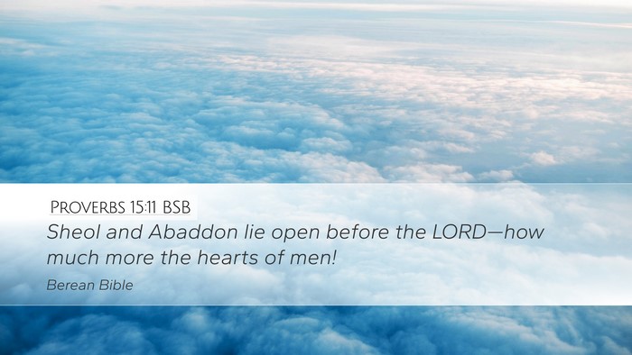 Proverbs 15:11 BSB Bible Verse Image