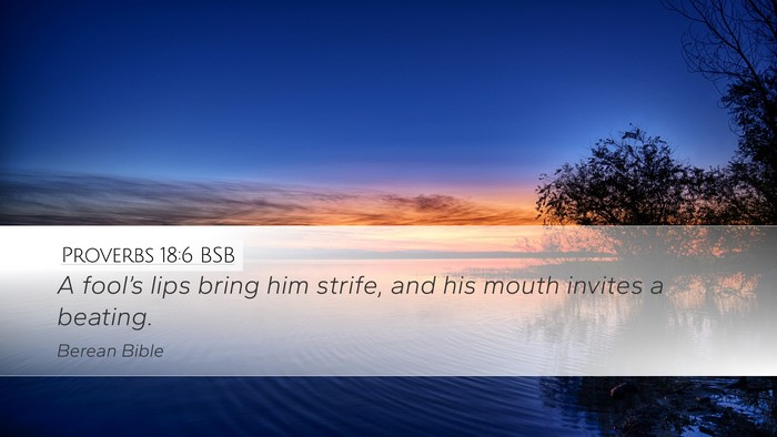 Proverbs 18:6 BSB Bible Verse Image
