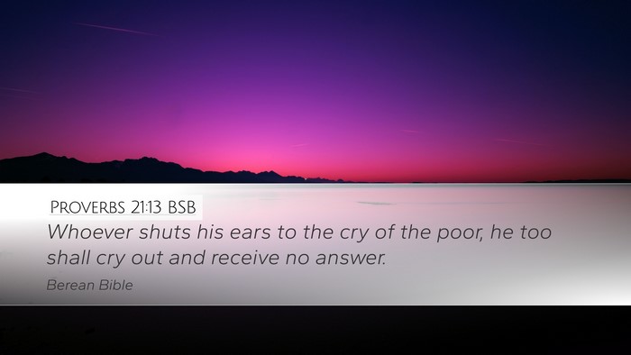 Proverbs 21:13 BSB Bible Verse Image