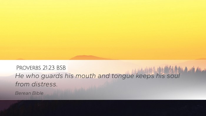Proverbs 21:23 BSB Bible Verse Image