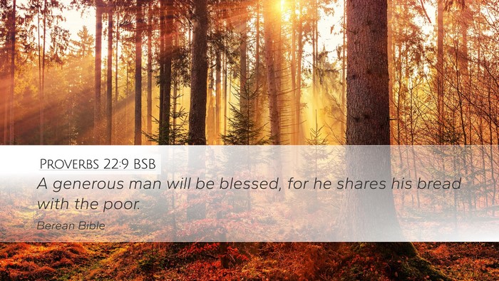 Proverbs 22:9 BSB Bible Verse Image