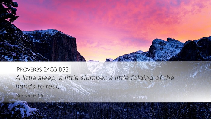 Proverbs 24:33 BSB Bible Verse Image