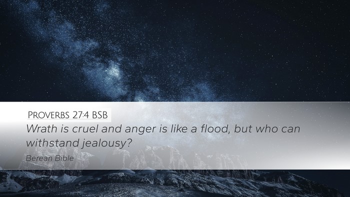 Proverbs 27:4 BSB Bible Verse Image