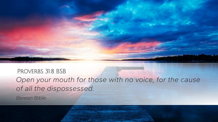 Proverbs 31:8 BSB Bible Verse Image