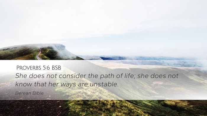Proverbs 5:6 BSB Bible Verse Image