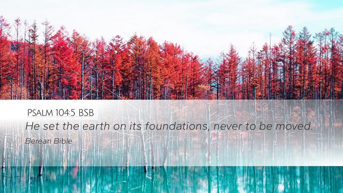 Psalm 104:5 BSB Bible Verse Image