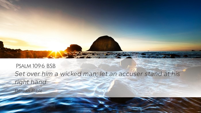 Psalm 109:6 BSB Bible Verse Image