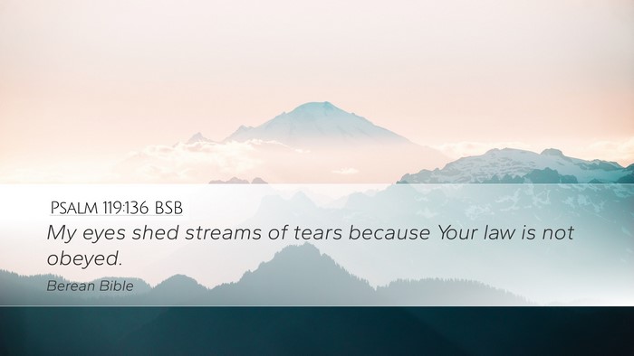 Psalm 119:136 BSB Bible Verse Image