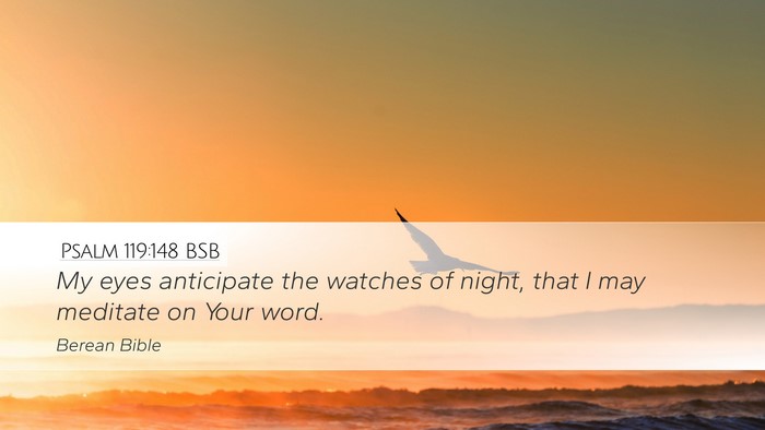Psalm 119:148 BSB Bible Verse Image