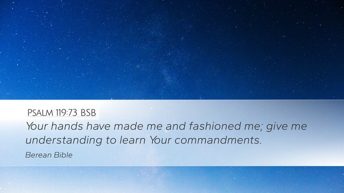 Psalm 119:73 BSB Bible Verse Image