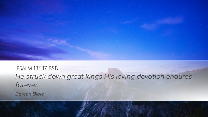 Psalm 136:17 BSB Bible Verse Image