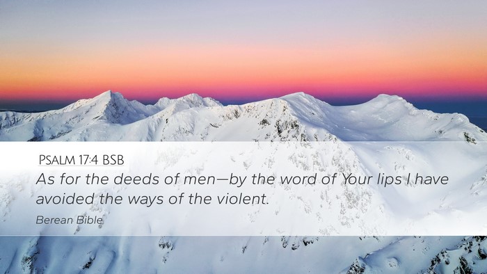 Psalm 17:4 BSB Bible Verse Image