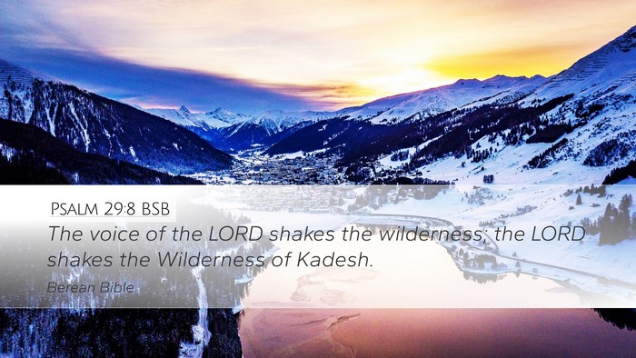 Psalm 29:8 BSB Bible Verse Image