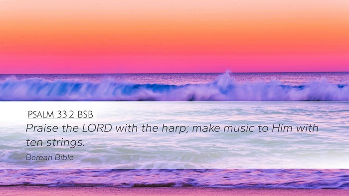 Psalm 33:2 BSB Bible Verse Image