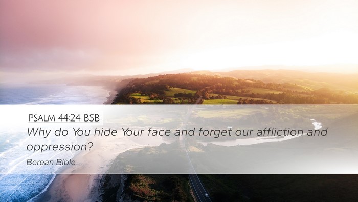 Psalm 44:24 BSB Bible Verse Image