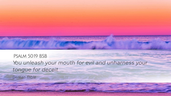Psalm 50:19 BSB Bible Verse Image