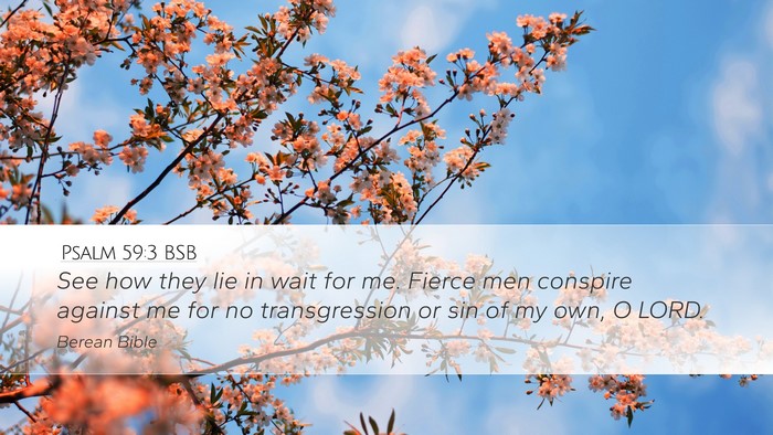 Psalm 59:3 BSB Bible Verse Image
