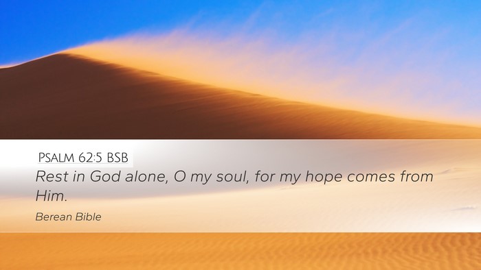 Psalm 62:5 BSB Bible Verse Image