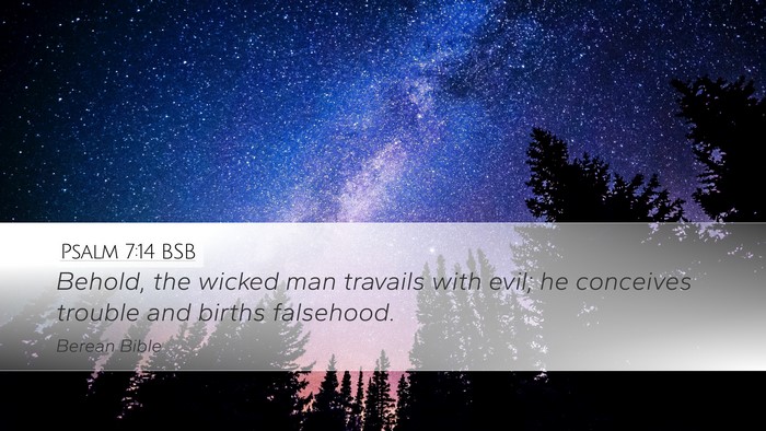 Psalm 7:14 BSB Bible Verse Image