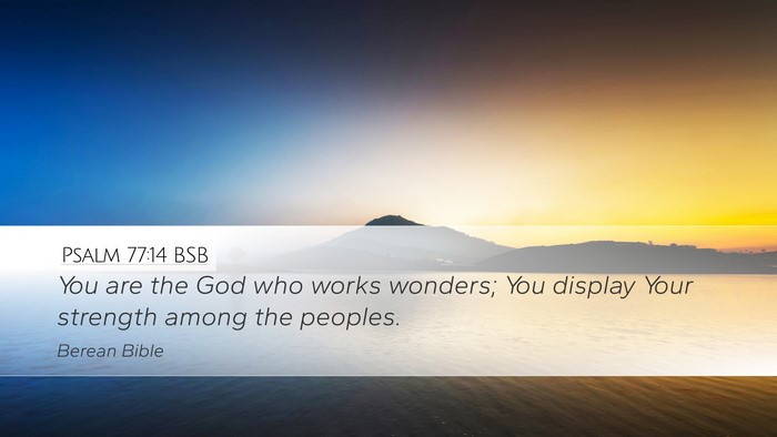 Psalm 77:14 BSB Bible Verse Image