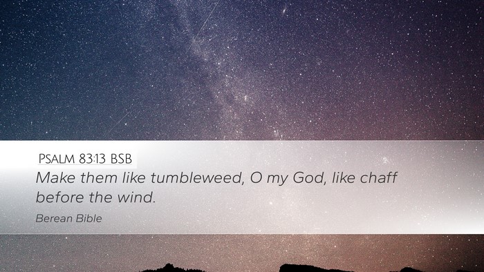 Psalm 83:13 BSB Bible Verse Image