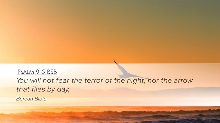 Psalm 91:5 BSB Bible Verse Image