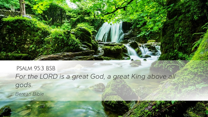 Psalm 95:3 BSB Bible Verse Image
