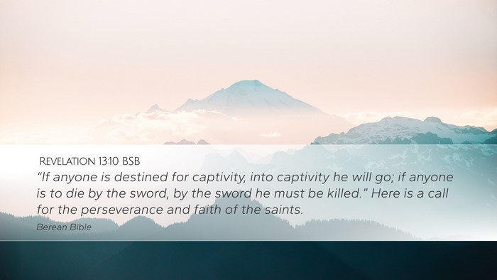 Revelation 13:10 BSB Bible Verse Image