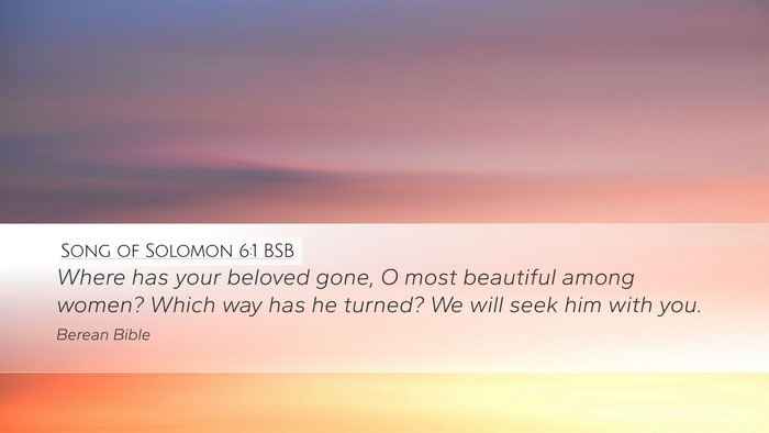 Song of Solomon 6:1 BSB Bible Verse Image
